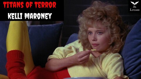 Titans of Terror: Kelli Maroney (mini-documentary)