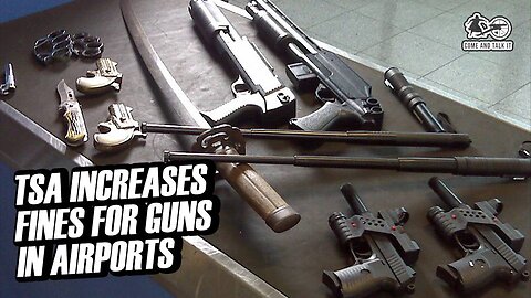 TSA Increases Fines for Guns in Airports