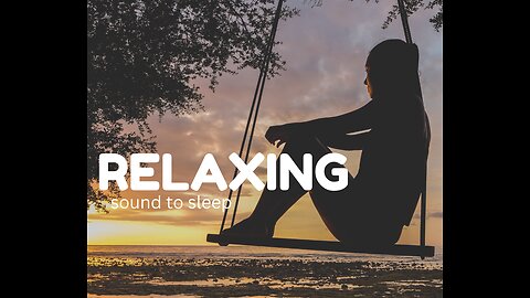 Relaxing music for sleeping and mediation-Ummyess7