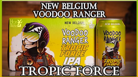 New Belgium: VooDoo Ranger - Tropic Force IPA