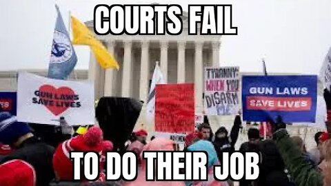 The courts are failing to do their job