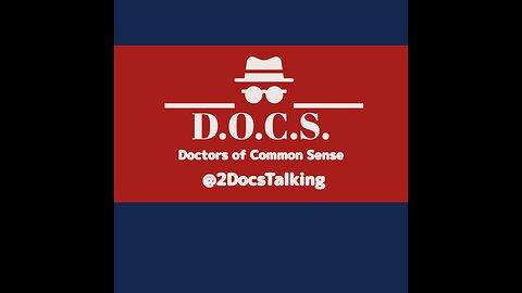 May 18th 2023 Doctors of Common Sense