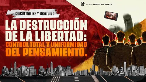 La destrucción de la LIBERTAD (curso 1984 # 6)