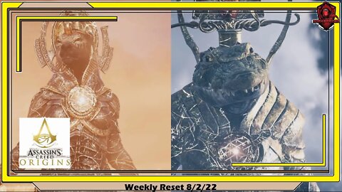 Assassin's Creed Origins- Weekly Reset 8/2/22