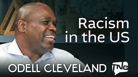 Racism in the US: Odell Cleveland TNG TV 101