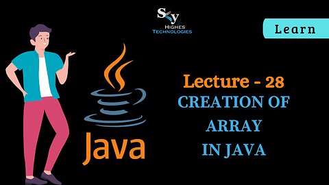 #28 Creation of Array in JAVA | Skyhighes | Lecture 28