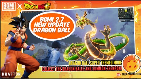 "BGMI 2.7 New Update: Dragon Ball - Unleash Your Inner Warrior!