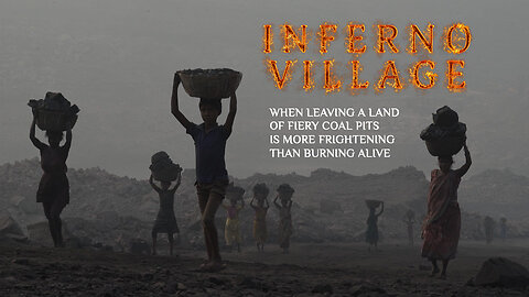 Inferno Village | RT Documentary