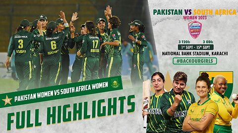 Full Highlights - Pakistan Women vs South Africa Women - 3rd T20I 2023