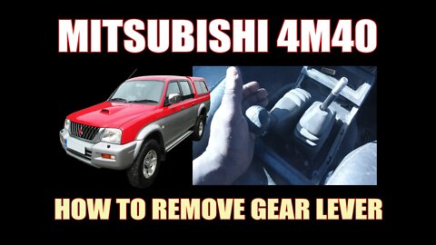 MITSUBISHI COLT ( 4X4 ) - HOW TO REMOVE GEAR LEVER