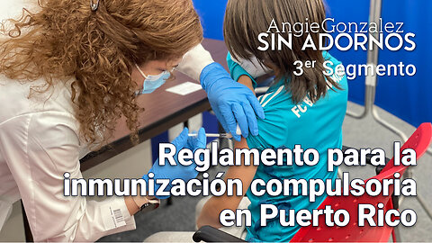 Reglamento para la inmunización compulsoria en Puerto Rico