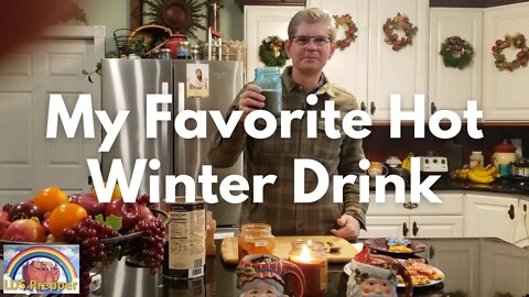 LDS Prepper's Favorite Hot Winter Drink