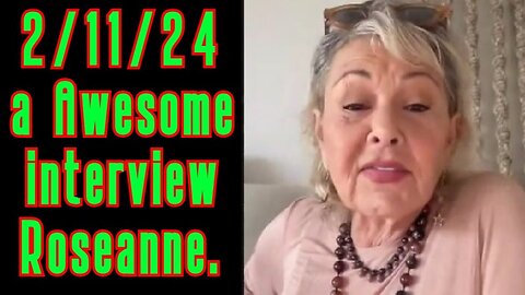 2/14/24 - Roseanne Barr And Tom MacDonald - Another awesome interview..