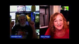 FATHER FISH AND MARY PAIGE ON A SUNDAY EVENING 9/19/21