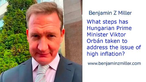 What steps has Hungarian Prime Minister Viktor Orbán taken to address the issue of high inflation?