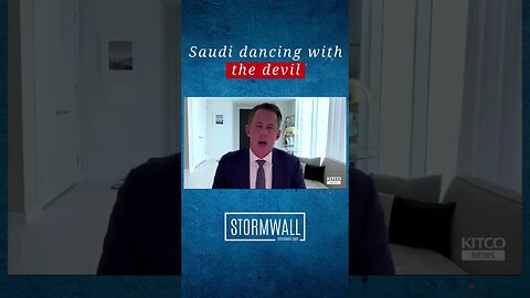 Saudi dancing with the devil #stormwall #michaelwilkerson #china #saudi #finance