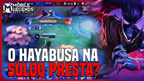 HAYABUSA SOLOQ PRESTA? | BANGÁLISE #16 | MLBB