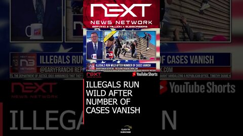 ILLEGALS RUN WILD AFTER NUMBER OF CASES VANISH #shorts