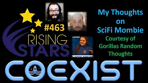 My Thoughts on SciFi Mombie (Rising Stars #463) [Courtesy of GRT]