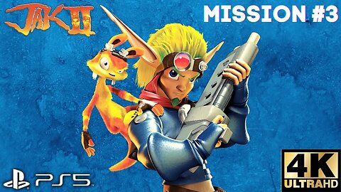 Jak II Mission #3: Retrieve Baron's Banner From Ruined Tower | PS5, PS4 | 4K (No Commentary Gaming)