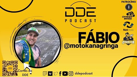 Ep 110 - MotokaNaGringa // DDE PODCAST