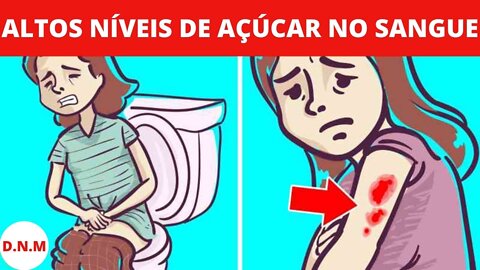 16 sinais de alto nível de açúcar no sangue e 8 sintomas de diabetes