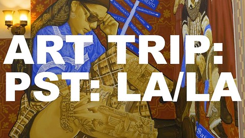 S4 Ep1: Art Trip: PST: LA/LA