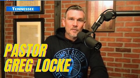 Pastor Greg Locke, Recently Banned From Twitter, Is One of the Few Bold Pastors Speaking Out