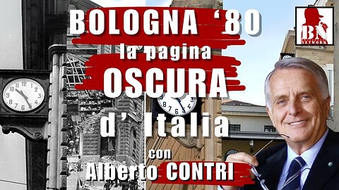 STRAGE BOLOGNA: LA PAGINA PIU OSCURA D'ITALIA CON ALBERTO CONTRI 10/07/2024