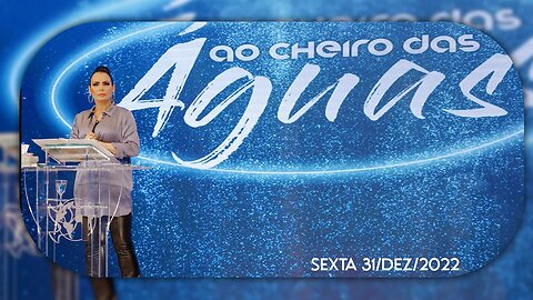 Ao cheiro das águas | Palavra de Vida e Fé