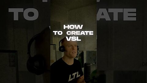 How to Create a VSL for #highticketsales