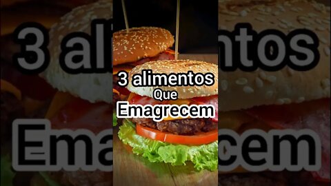 3 ALIMENTOS QUE EMAGRECEM #Shorts