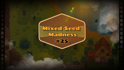 Mixed Seed Madness #25: Deep Descent!