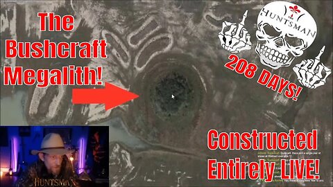 208 DAYS! | SOLO Bushcraft Megastructure Thingy | Camp Built Entirely LIVE | No B.S.