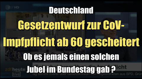 Deutschland: Gesetzentwurf zur "CoV-Impfpflicht ab 60" gescheitert (Bundestag I 07.04.2022)