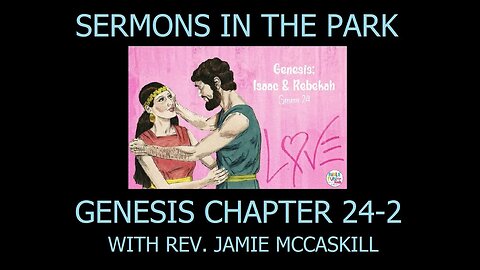 Rev. Jamie McCaskill Sermons in The Park 170