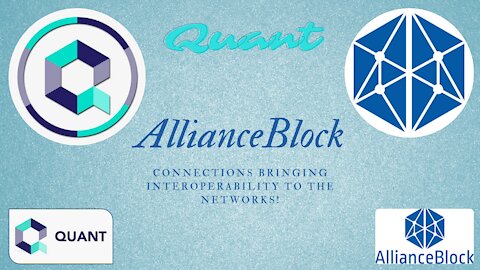 Quant AllianceBlock Connections bringing Interoperability to the Networks