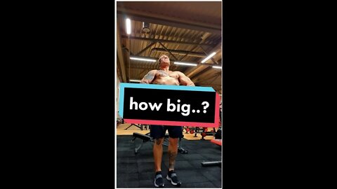 How big do you wanna get.. ? name someone!