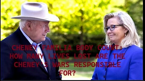 The Cheney Body Count: How Many Ppl Have Died in Dick Cheney's Wars