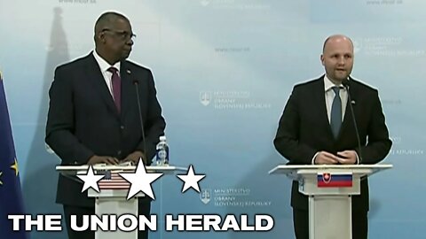 Defense Secretary Austin and Slovak Defense Minister Nad Hold a Joint Press Conference in Bratislava