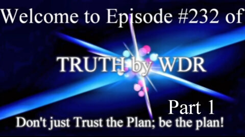 Don't just Trust the Plan - Be the Plan - TRUTH by WDR Ep 232 p1