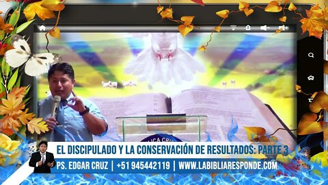 EL DISCIPULADO Y LA CONSERVACIÓN DE RESULTADOS: PARTE 2 - EDGAR CRUZ MINISTRIES