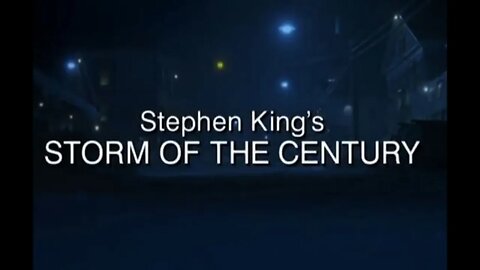 Storm Of The Century - Part One of Three - 1999 - TV Mini Series - Horror/Thriller/Fantasy - HD