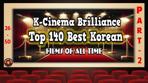 Part 2 - Top 140 Best Korean Movies of All Time Compilation From 1969 to 2024