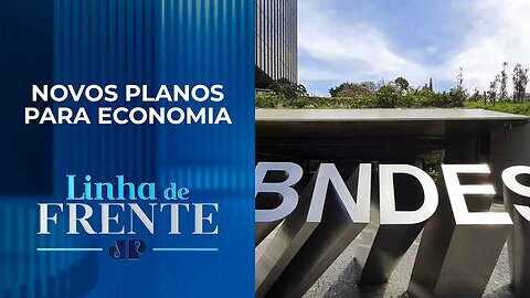 BNDES busca fontes para ampliar empréstimos | LINHA DE FRENTE