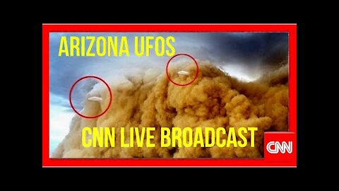 UFO Sightings During Sandstorm In Arizona - CNN Live UFO Broadcast!