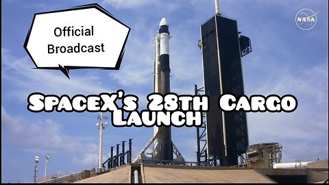 Space X's 28th Cargo Launch to International Space station