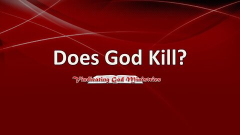 Does God Kill?