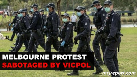 Vicpol sabotages Melbourne freedom demonstration