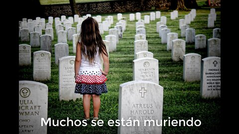 Muchos se están muriendo